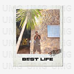 Best Life - Faroon