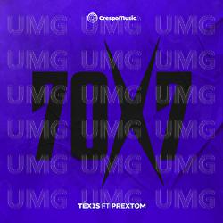 70x7 - T&Ecirc;XIS, Prextom, Crespo Music