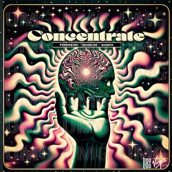 Concentrate - Powered Djs, Rafael Lee, Marjeta
