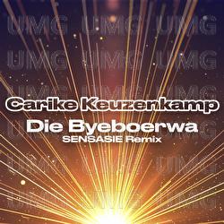 Die Byeboerwa - Carike Keuzenkamp, SENSASIE