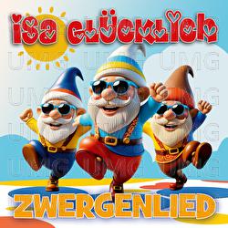 Zwergenlied - Isa Gl&uuml;cklich