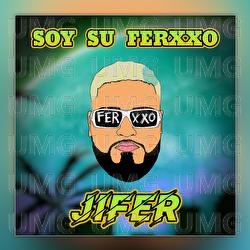 Soy su Ferxxo - Jifer