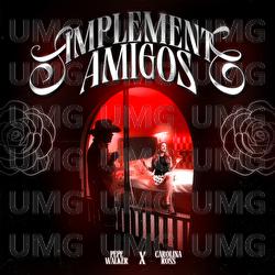 Simplemente Amigos - Pepe Walker, Carolina Ross