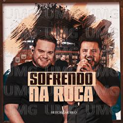 Sofrendo Na Ro&ccedil;a - Heitor e Murilo, Moda Music