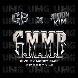 G.M.M.B (Give My Money Back) - GOLDBUUDA, Aidan Kim