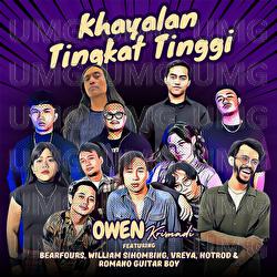 Khayalan Tingkat Tinggi - Owen Krisnadi, Bearfours, VREYA