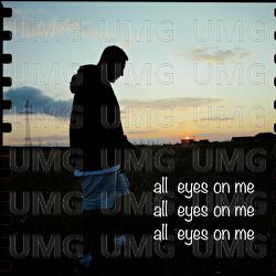 all eyes on me - renessound