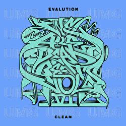 Clean - EVALUTION