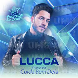 Cuida Bem Dela - Lucca