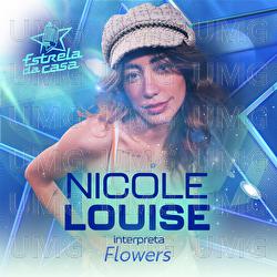 Flowers - Nicole Louise