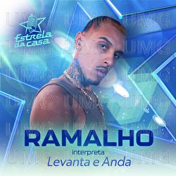 Levanta E Anda - Ramalho