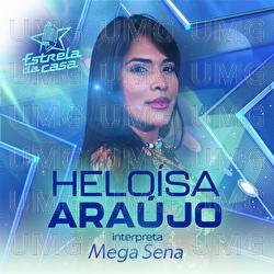 Mega Sena - Helo&iacute;sa Ara&uacute;jo