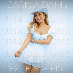 F&oslash;le m&aelig; fin - Carina Dahl