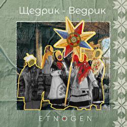 Schedryk-Vedryk - EtnoGen