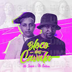 Bloco Das Cavala - Mc Zaquin, MC Gabluca, DJ 2w
