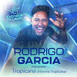 Tropicana (Morena Tropicana) - Rodrigo Garcia
