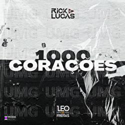 1000 Cora&ccedil;&otilde;es - Rick e Lucas, L&eacute;o de Freitas, Moda Music