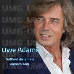 Solltest du jemals einsam sein - Uwe Adams