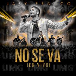 No Se Va - Jary Franco