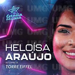 Torre Eiffel - Helo&iacute;sa Ara&uacute;jo