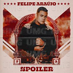 Spoiler - Felipe Ara&uacute;jo