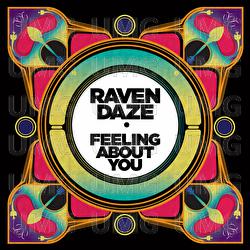 Feeling About You - Raven Daze