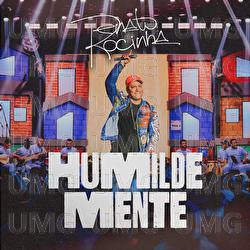 Humildemente - Renato Da Rocinha