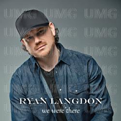 We Were There - Ryan Langdon
