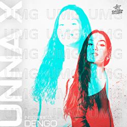 Dengo - Unna X
