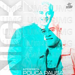 Pouca Pausa - Nick Cruz