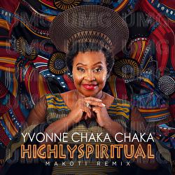Makoti - Yvonne Chaka Chaka, Highlyspiritual