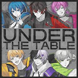 UNDER THE TABLE - AMPTAKxCOLORS