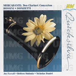 Mercadante: 2 Clarinet Concertos; Rossini; Donizetti - Joy Farrall, Britten Sinfonia, Nicholas Daniel