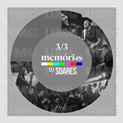 Mem&oacute;ri4s 3/3 - Eli Soares