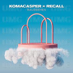 Rausgehen - KomaCasper, RECALL