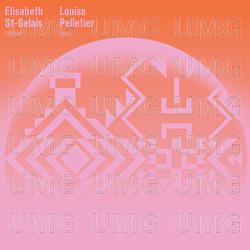 Chaminade: Infini - Elisabeth St-Gelais, Louise Pelletier