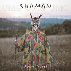Shaman - Piano Novel