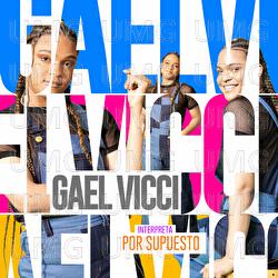 Por Supuesto - Gael Vicci