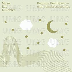 Bedtime Beethoven - Music Lab Collective, My Little Lullabies