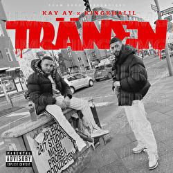 Tränen - KAY AY, King Khalil