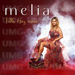 Volles Herz voraus - Melia