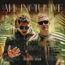 ALL INCLUSIVE - K&oslash;Di, Medusa