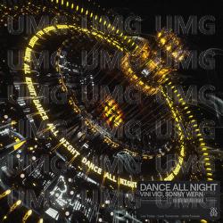 Dance All Night - Vini Vici, Sonny Wern
