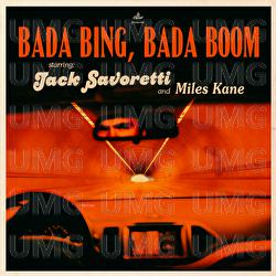 Bada Bing, Bada Boom - Jack Savoretti, Miles Kane