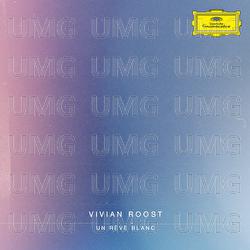 Un r&ecirc;ve blanc - Vivian Roost