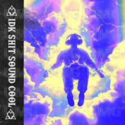 IDK SHIT SOUND COOL - ODECORE, Odetari