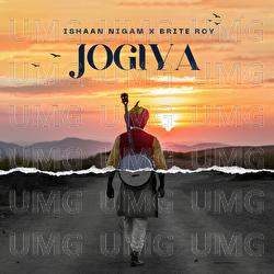 Jogiya - Ishaan Nigam, Brite Roy