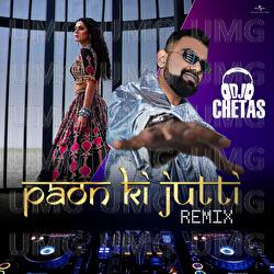 Paon Ki Jutti - Jyoti Nooran, Jaani, DJ Chetas