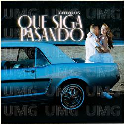 Que Siga Pasando - Chiquis