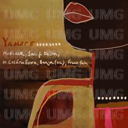 Yamore - MoBlack, Salif Keita, Cesária Évora